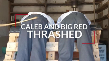 Caleb and Big Red Thrashed